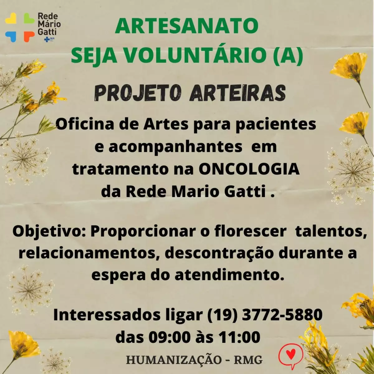 Mário Gatti abre inscrições para voluntários do Projeto Arteiras